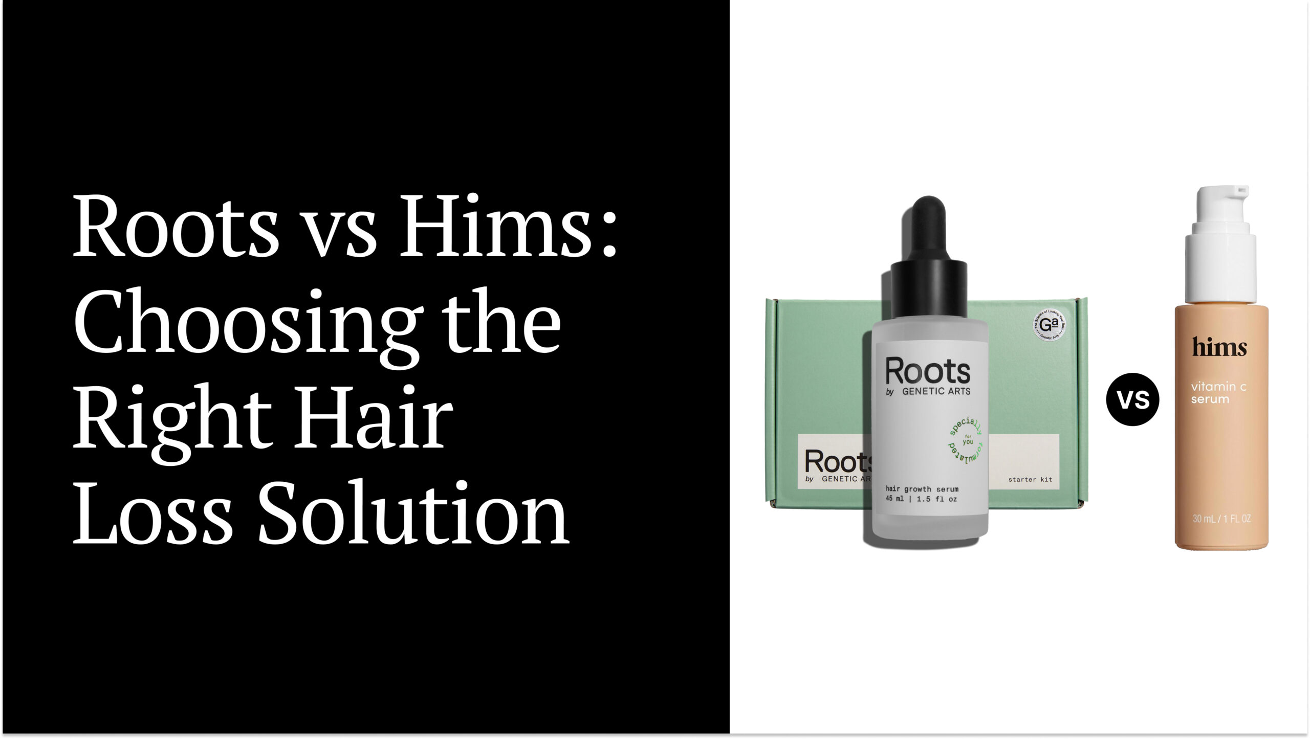 Roots vs Hims: Choosing the Right Hair Loss Solution